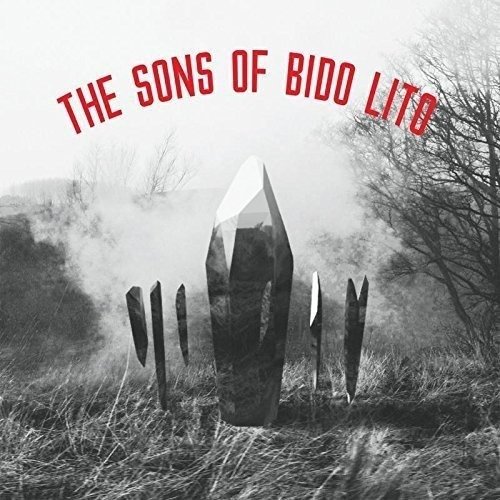 Cover for Sons Of Bido Lito · The Sons Of Bido Lito (CD) (2017)