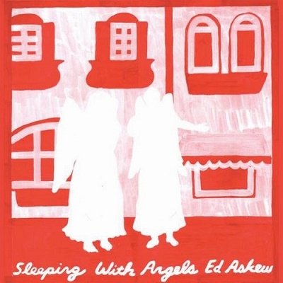 Cover for Ed Askew · Sleeping With Angels (LP) (2023)