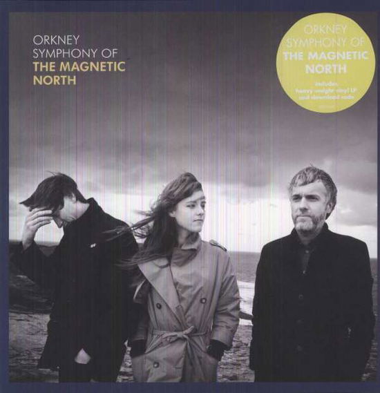 Cover for Magnetic North · Orkney: Symphony of the Magnetic North (LP) (2012)