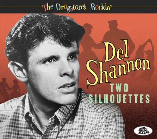 Cover for Del Shannon · Two Silhouettes (CD) [Digipak] (2019)