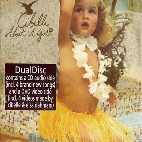 About A Girl (limited Edition) [dualdisc] - Cibelle - Music - ZIRIGUIBOOM - 5410377001961 - September 8, 2005
