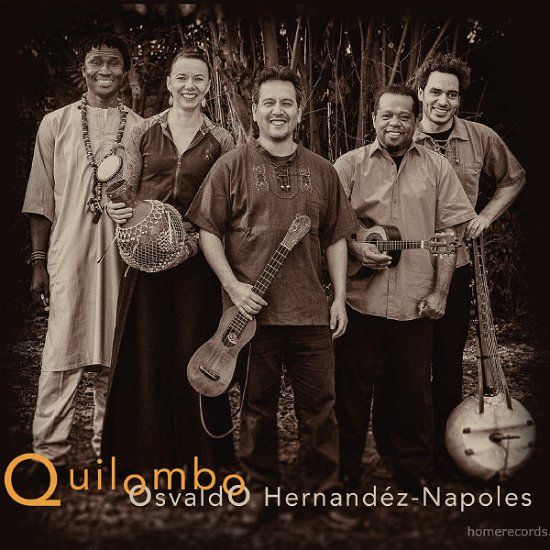 Cover for Osvaldo Hermandez-napoles · Quilombo (CD) [Digipak] (2013)