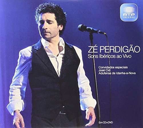 Cover for Ze Perdigao · Sons Ibericos Ao Vivo (CD) (2015)