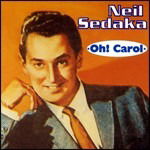 Oh! Carol - Neil Sedaka - Música - D.V. M - 8014406685961 - 2005