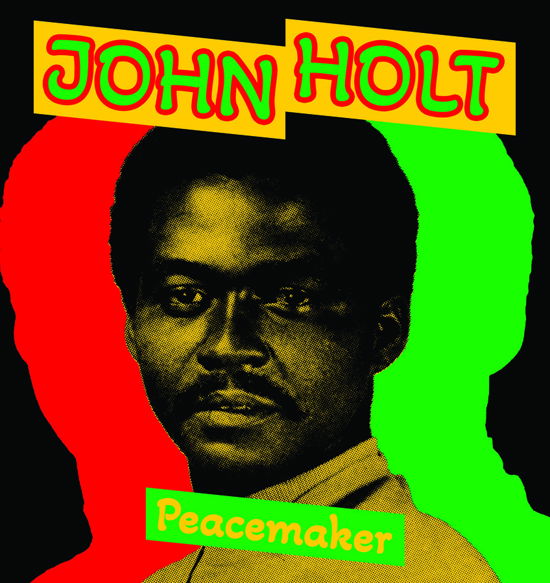 Peace Maker - John Holt - Música - RADIATION ROOTS - 8055515234961 - 2 de febrero de 2024