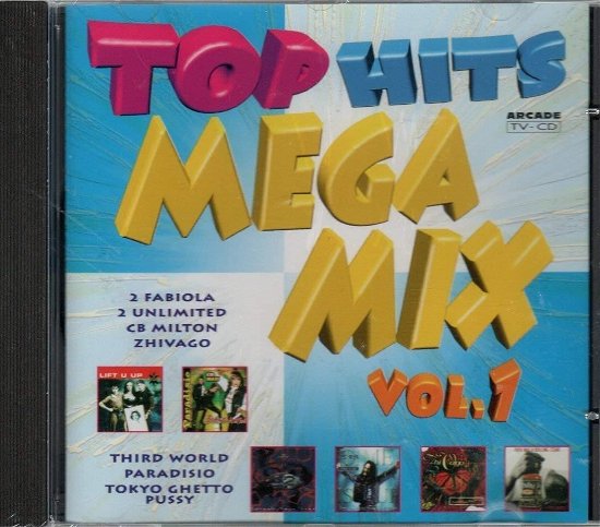 Cover for Top Hits Mega Mix - Volume 1 · Zhivago - Cb Milton - Boris - Gat Decor ? (CD)