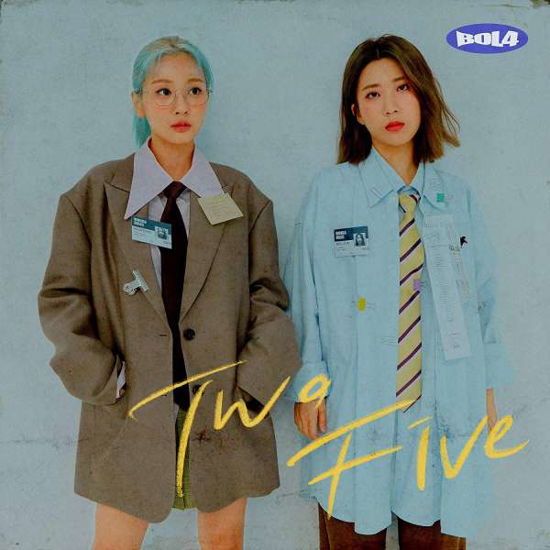 Cover for Bol4 · Two Five (CD) (2019)
