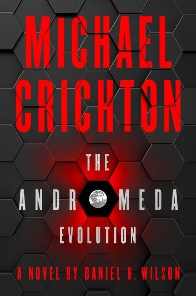 Cover for Michael Crichton · The Andromeda Evolution (Hardcover bog) (2019)