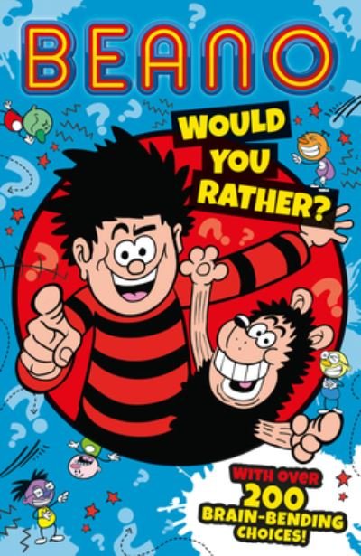 Cover for Beano Studios · BEANO: WOULD YOU RATHER? - Beano Non-fiction (Paperback Bog) (2023)