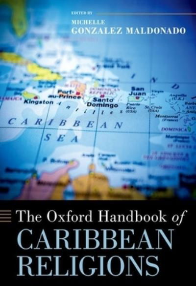Cover for Gonzalez · The Oxford Handbook of Caribbean Religions - Oxford Handbooks (Hardcover Book) (2024)