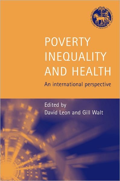 Cover for Leon · Poverty, Inequality and Health: An International Perspective (Pocketbok) (2000)