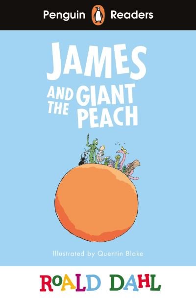 Cover for Roald Dahl · Penguin Readers Level 3: Roald Dahl James and the Giant Peach (ELT Graded Reader) - Penguin Readers Roald Dahl (Paperback Book) (2024)