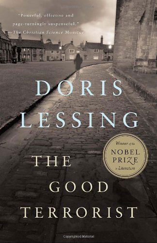 The Good Terrorist (Vintage International) - Doris Lessing - Kirjat - Vintage - 9780307389961 - tiistai 25. maaliskuuta 2008