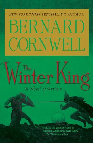 Cover for Bernard Cornwell · The Winter King: A Novel of Arthur - Warlord Chronicles (Paperback Bog) [1st edition] (1997)
