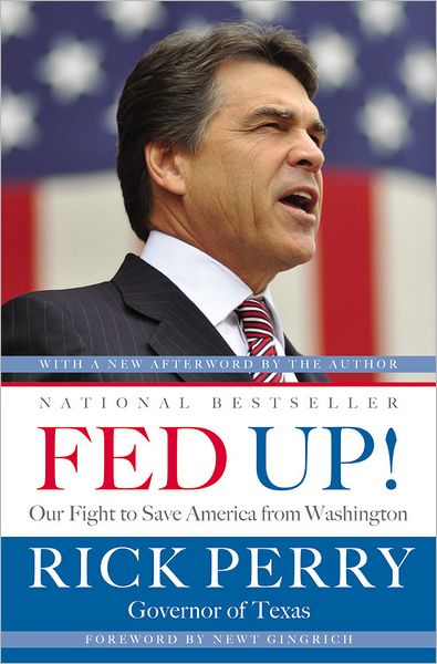 Cover for Rick Perry · Fed Up!: Our Fight to Save America from Washington (Paperback Book) (2012)