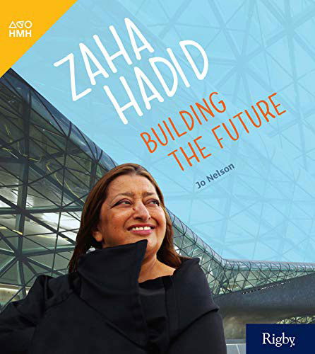 Cover for Houghton Mifflin Harcourt · Zaha Hadid : Building the Futur : Leveled Reader Grade 3 (Pocketbok) (2019)