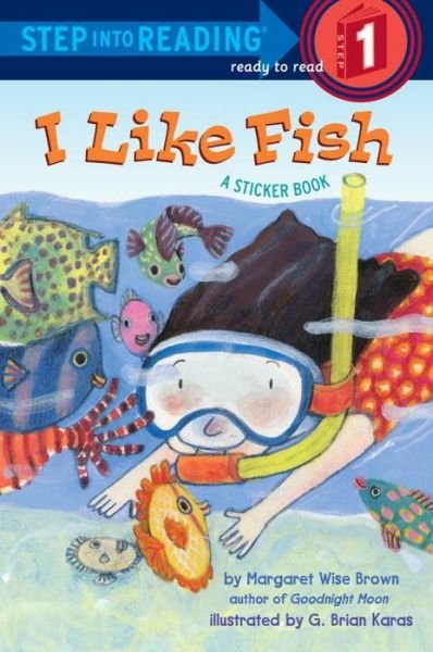 Cover for Margaret Wise Brown · I Like Fish - Step into Reading (Pocketbok) (2014)