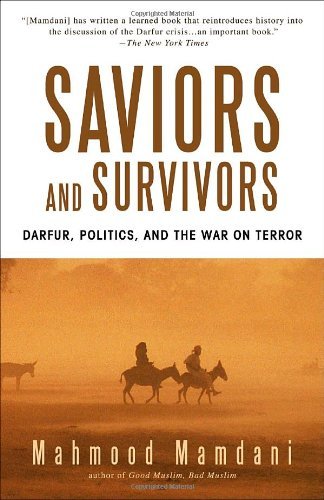 Cover for Mahmood Mamdani · Saviors and Survivors: Darfur, Politics, and the War on Terror (Taschenbuch) (2010)