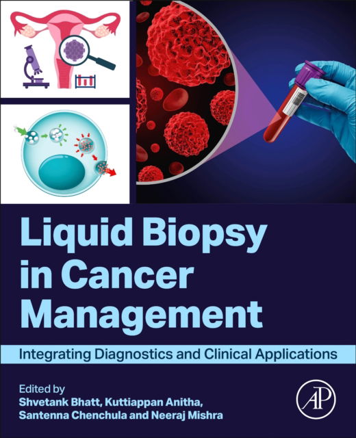 Cover for Shvetank Bhatt · Liquid Biopsy in Cancer Management (Bog) (2025)