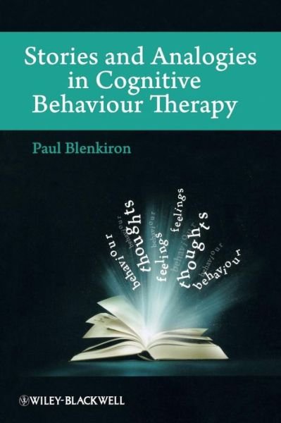 Cover for Blenkiron, Paul (Bootham Park Hospital, York, UK) · Stories and Analogies in Cognitive Behaviour Therapy (Paperback Bog) (2010)