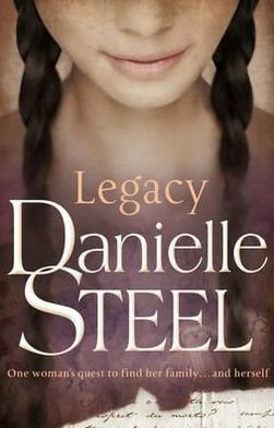 Legacy - Danielle Steel - Bøker - Transworld Publishers Ltd - 9780552158961 - 13. oktober 2011
