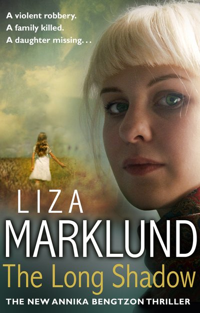 Cover for Liza Marklund · The Long Shadow (Pocketbok) (2013)