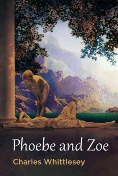 Cover for Charles Whittlesey · Phoebe and Zoe (Paperback Bog) (2015)