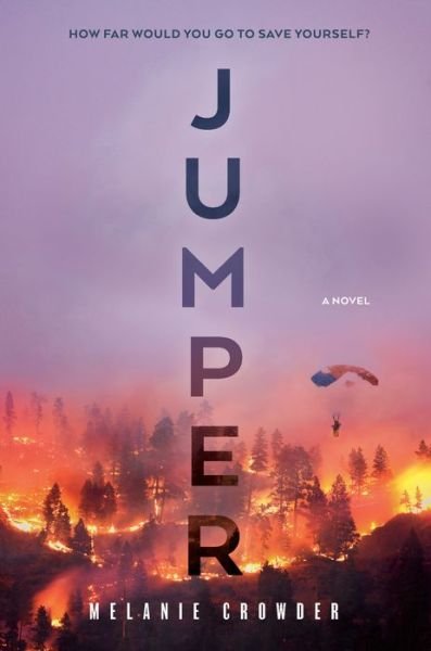 Cover for Melanie Crowder · Jumper (Hardcover Book) (2022)