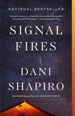Cover for Dani Shapiro · Signal Fires (Book) (2023)