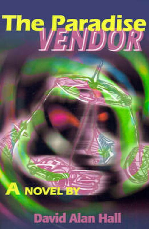 Cover for David Alan Hall · The Paradise Vendor (Paperback Book) (2000)