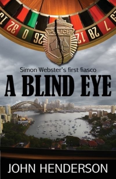 Cover for John Henderson · A Blind Eye (Paperback Bog) (2012)