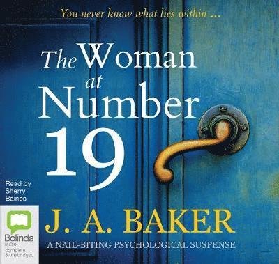 Cover for J.A. Baker · The Woman at Number 19 (Lydbog (CD)) [Unabridged edition] (2019)