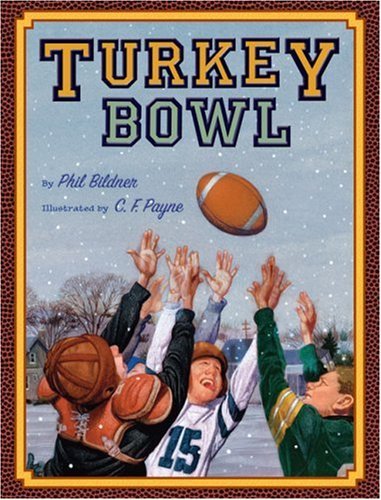 Cover for Phil Bildner · Turkey Bowl (Inbunden Bok) (2008)