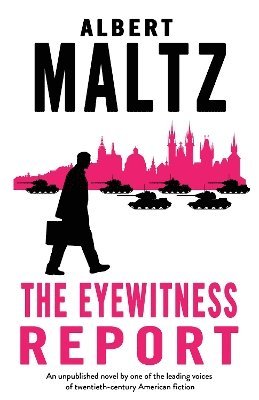 Cover for Albert Maltz · The Eyewitness Report (Gebundenes Buch) (2025)