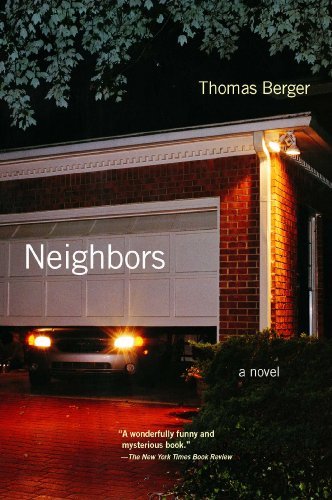 Neighbors: a Novel - Thomas Berger - Livros - Simon & Schuster - 9780743257961 - 1 de julho de 2005