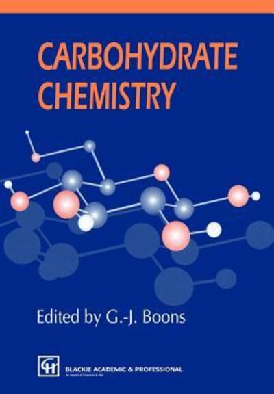Cover for Geert-jan Boons · Carbohydrate Chemistry (Hardcover Book) [1998 edition] (1997)