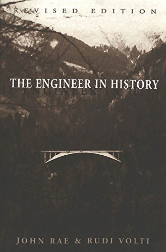 Cover for John Rae · The Engineer in History - Worcester Polytechnic Institute (WPI Studies) Studies in Science, Technology and Culture (Paperback Book) [3 Revised edition] (2001)