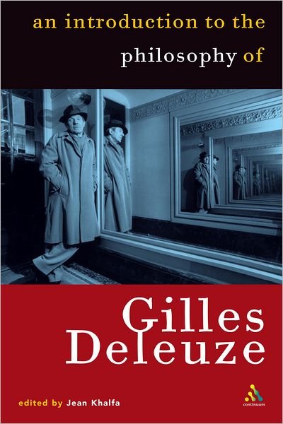 Cover for Jean Khalfa · Introduction to the Philosophy of Gilles Deleuze (Paperback Book) (2003)
