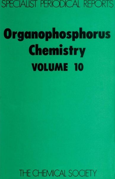 Organophosphorus Chemistry: Volume 10 - Specialist Periodical Reports - Royal Society of Chemistry - Boeken - Royal Society of Chemistry - 9780851860961 - 1979