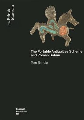 Cover for Tom Brindle · The Portable Antiquities Scheme and Roman Britain - British Museum Research Publication (Paperback Book) (2014)