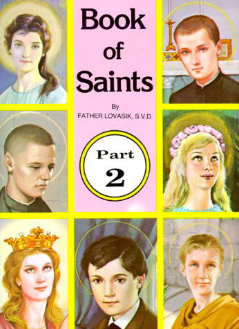 Cover for Lawrence G. Lovasik · Book of Saints, Part 2 (Pack of 10) (Paperback Book) (1981)