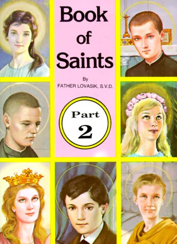 Book of Saints, Part 2 (Pack of 10) - Lawrence G. Lovasik - Bøger - Catholic Book Publishing Corp - 9780899422961 - 1981