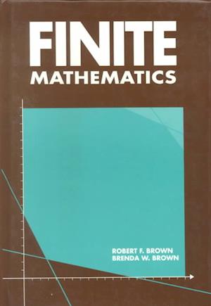 Cover for Robert F. Brown · Finite Mathematics (Hardcover Book) [Illustrated edition] (1998)