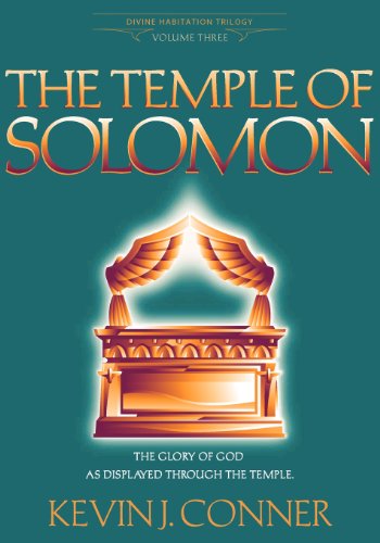 The Temple of Solomon: the Glory of God As Displayed Through the Temple - Kevin Conner - Books - City Christian Publishing - 9780914936961 - 1988