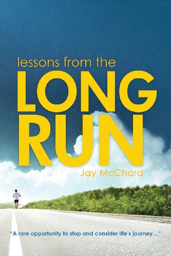 Lessons from the Long Run - Jay Mcchord - Books - Pavilion Books - 9780982751961 - August 18, 2013