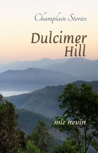 Cover for Mle Nevin · Dulcimer Hill (Pocketbok) (2017)