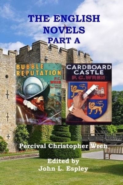 Cover for Percival Christopher Wren · The English Novels Part A (Paperback Book) (2020)