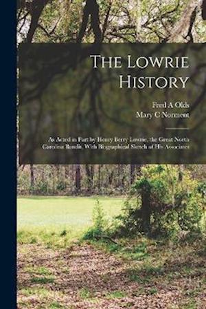 Cover for Mary C. Norment · Lowrie History (Bog) (2022)