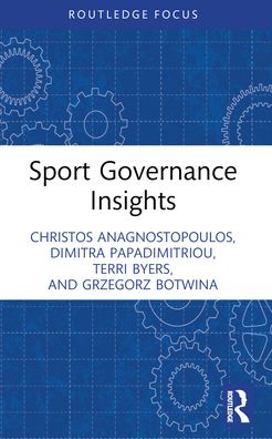 Cover for Anagnostopoulos, Christos (Hamad Bin Khalifa University, Qatar) · Sport Governance Insights - Sport Business Insights (Paperback Book) (2024)