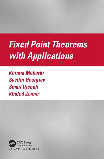 Cover for Karima Mebarki · Fixed Point Theorems with Applications (Inbunden Bok) (2023)